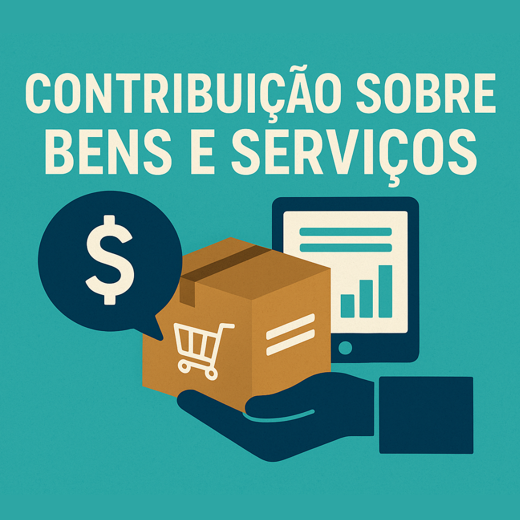 Piloto da Contribuição sobre Bens e Serviços (CBS)